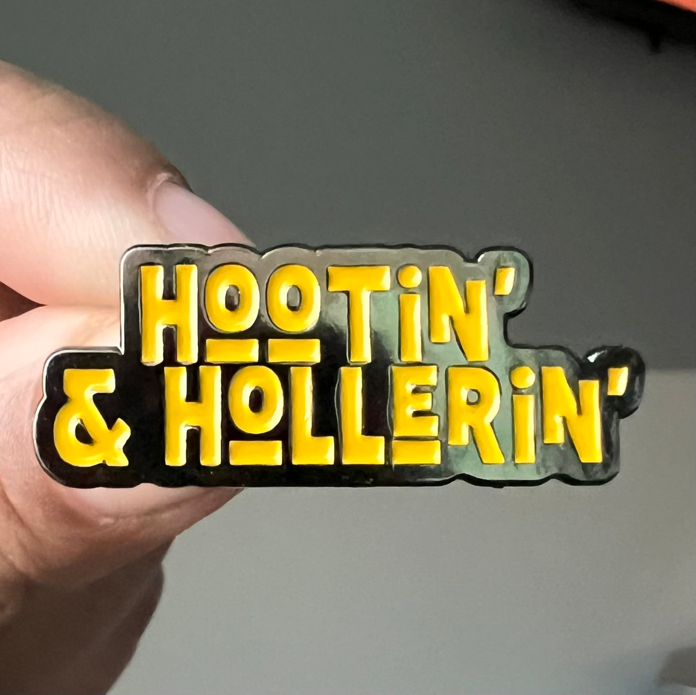 Hootin’ & Hollerin’ Enamel Pin