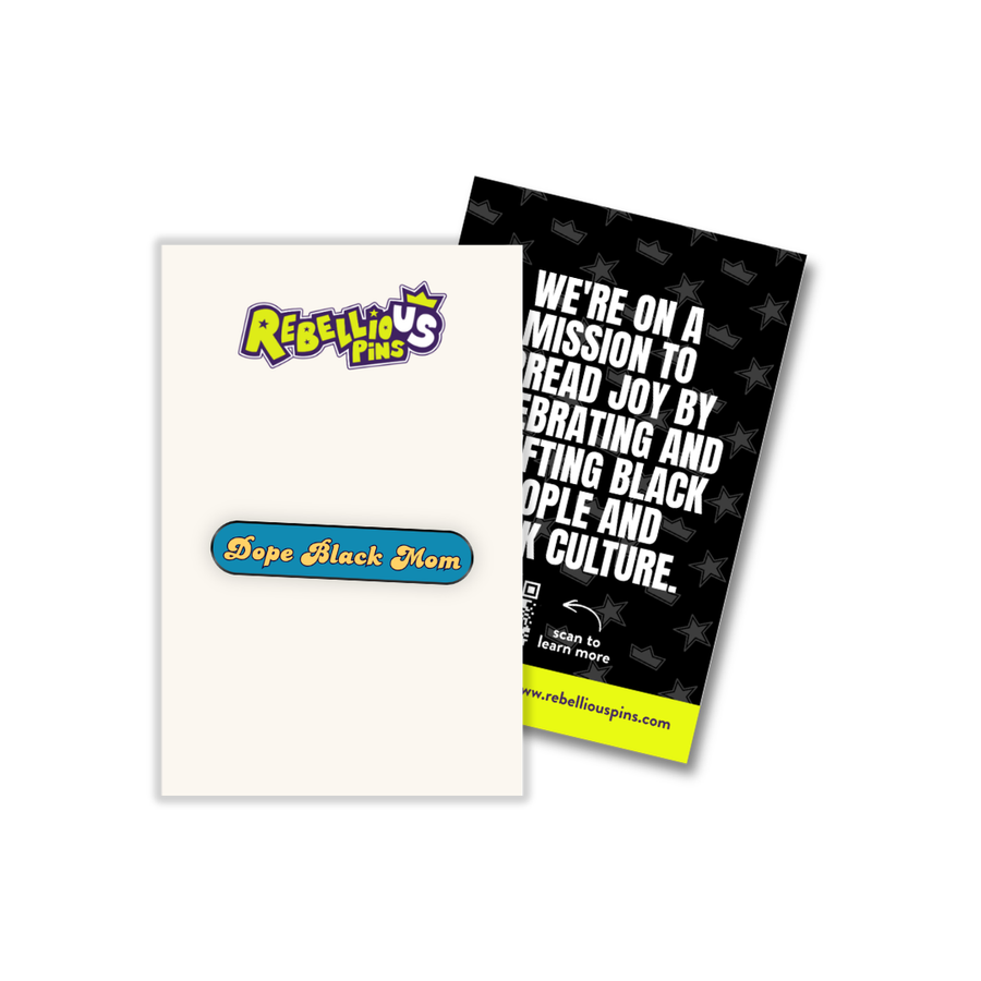 Enamel Pin | Dope Black Mom