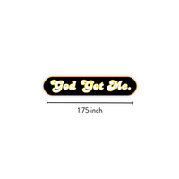 Enamel Pin | God Got Me