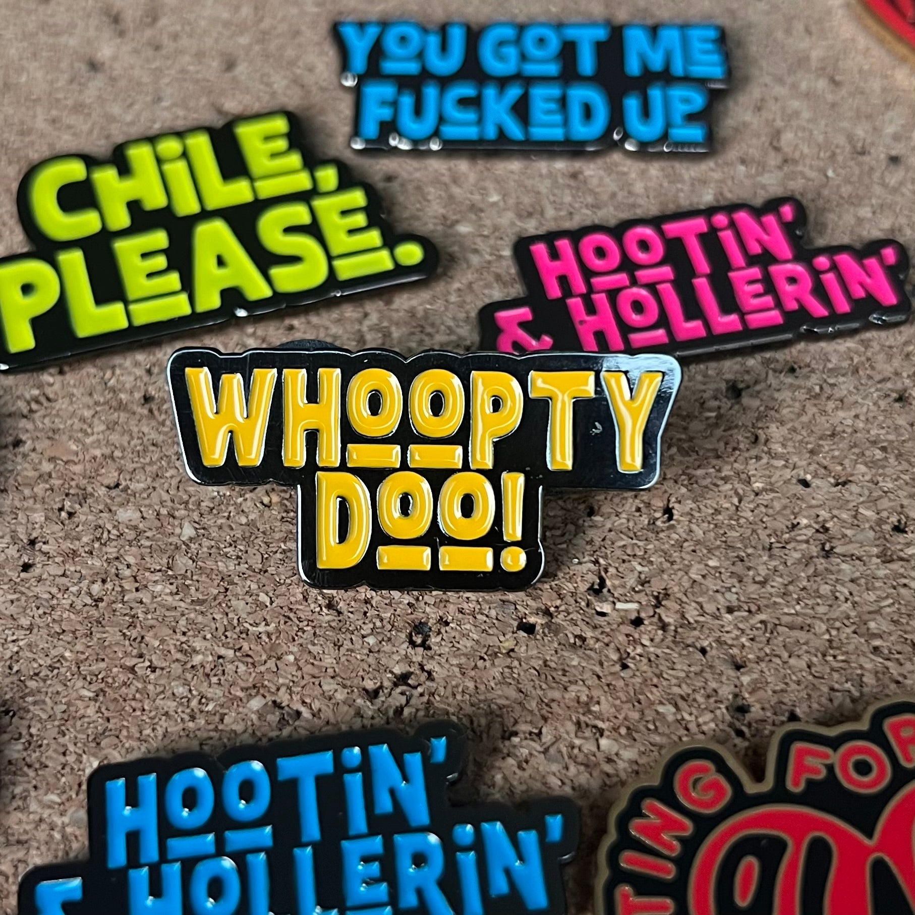 Whoopty Doo Enamel Pin
