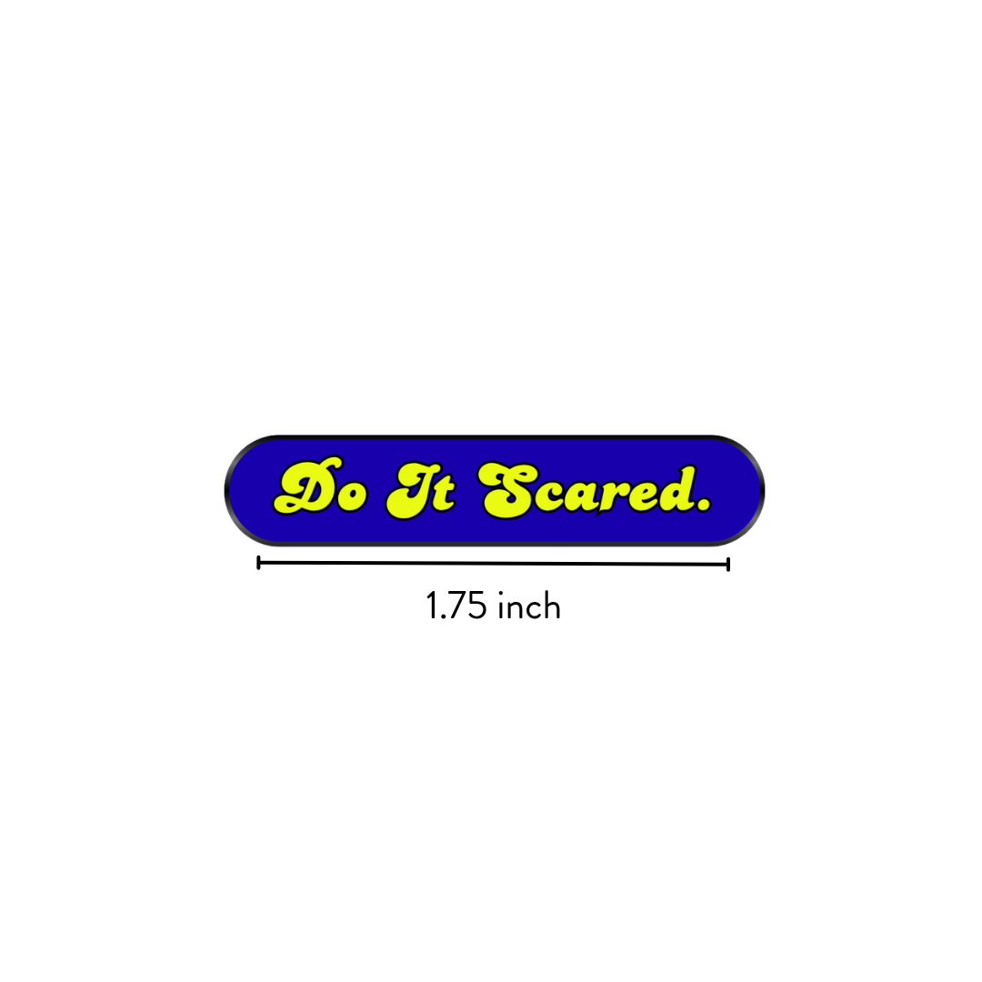 Enamel Pin | Do It Scared