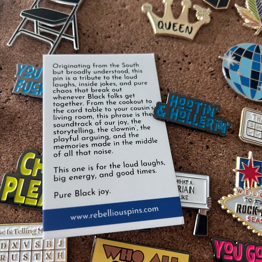 Hootin’ & Hollerin’ Enamel Pin