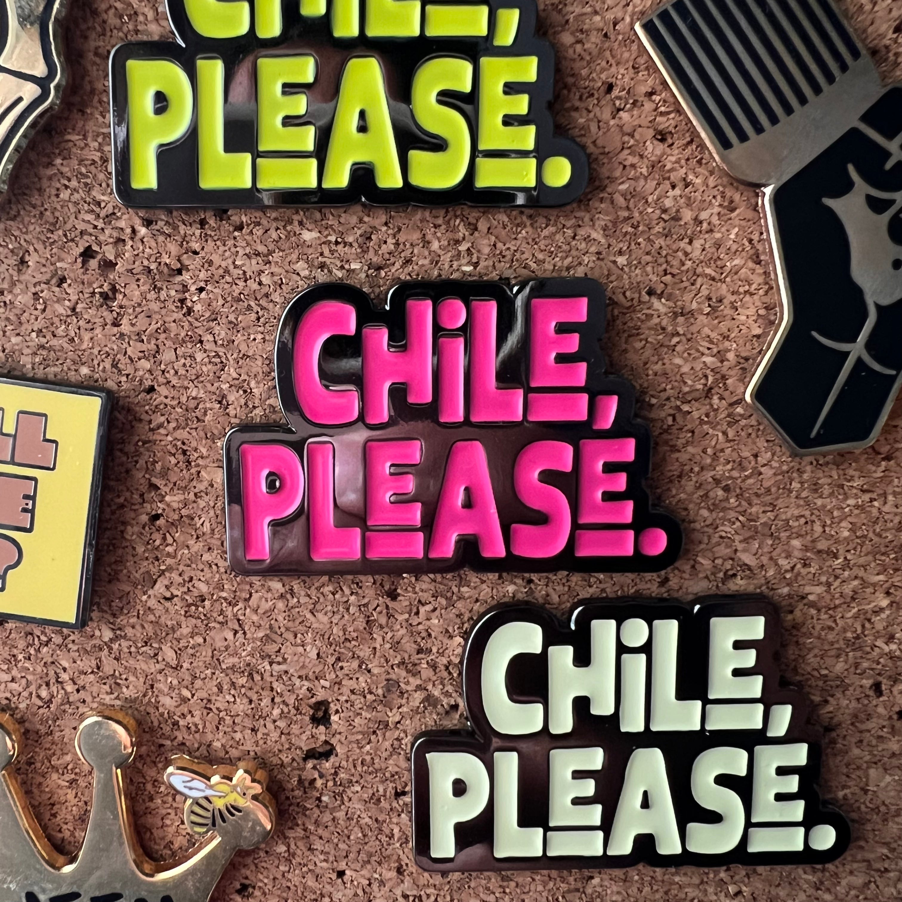 Collection of 'Chile, Please.' themed pins on a cork board background.