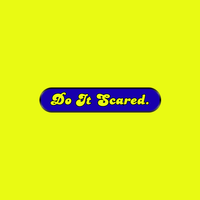 Enamel Pin | Do It Scared