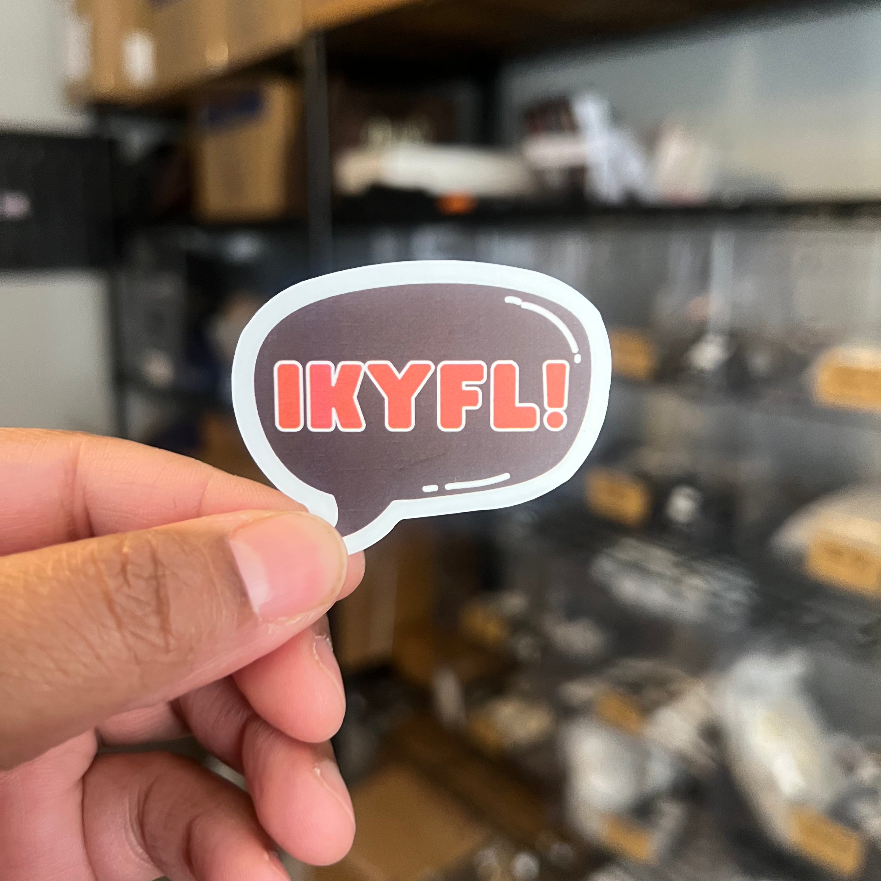 Sticker | IKYFL