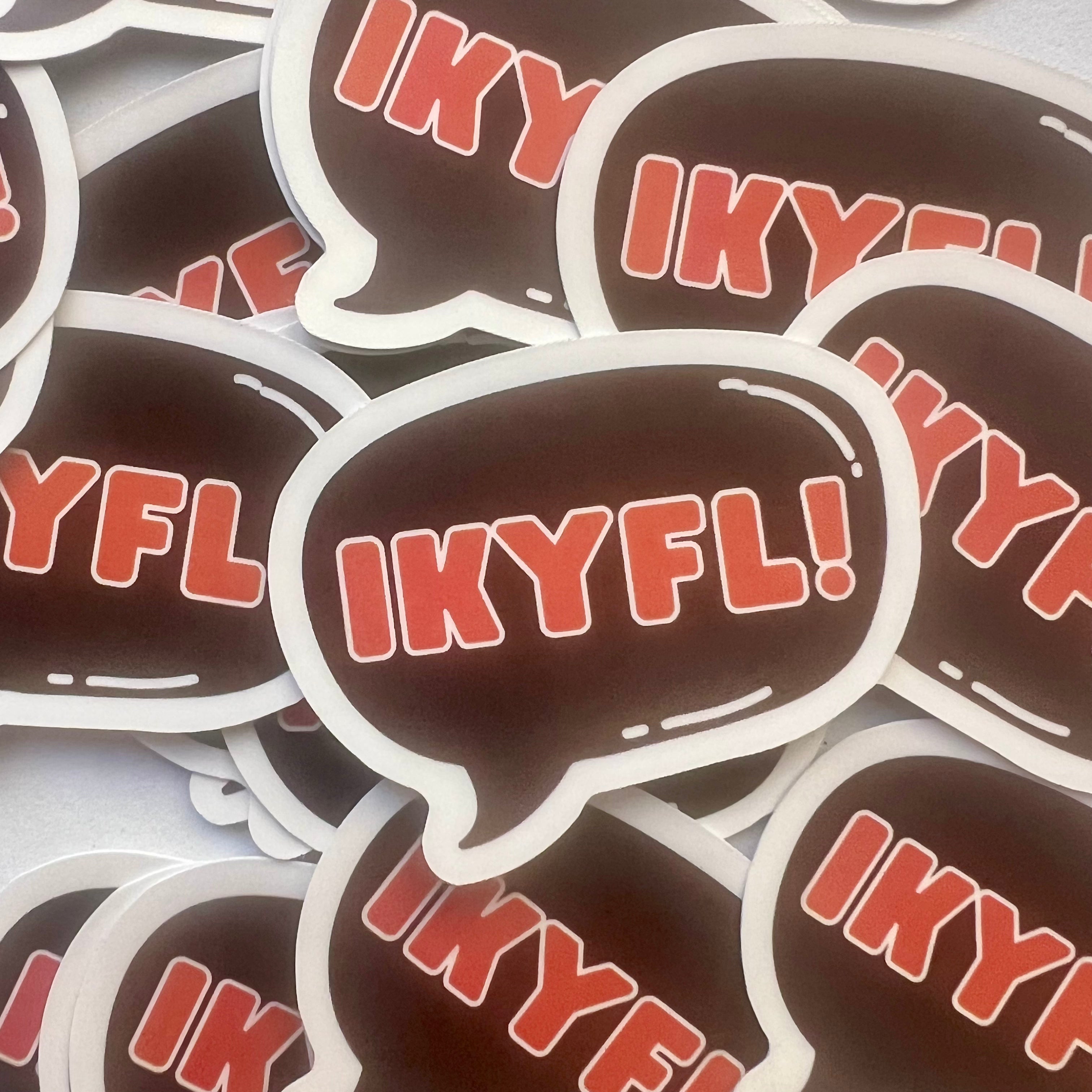 Sticker | IKYFL