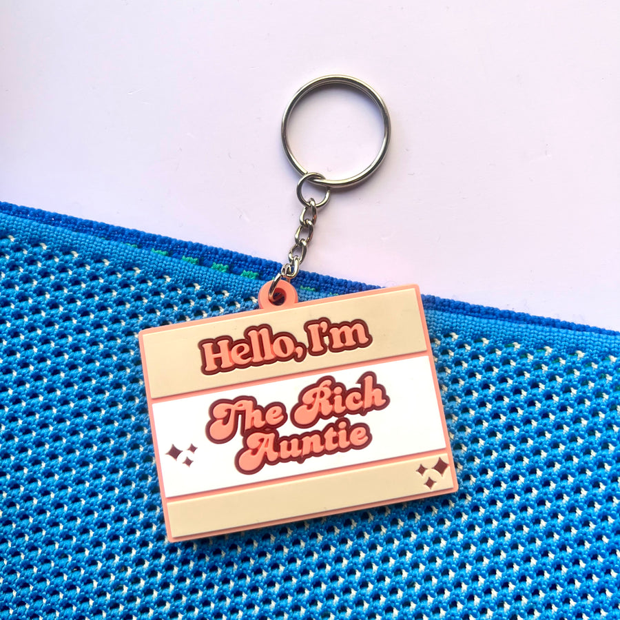 Keychain | Hello, I'm the Rich Auntie