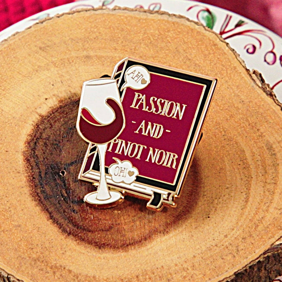 "Passion and Pinot Noir" Bookish Enamel Pin