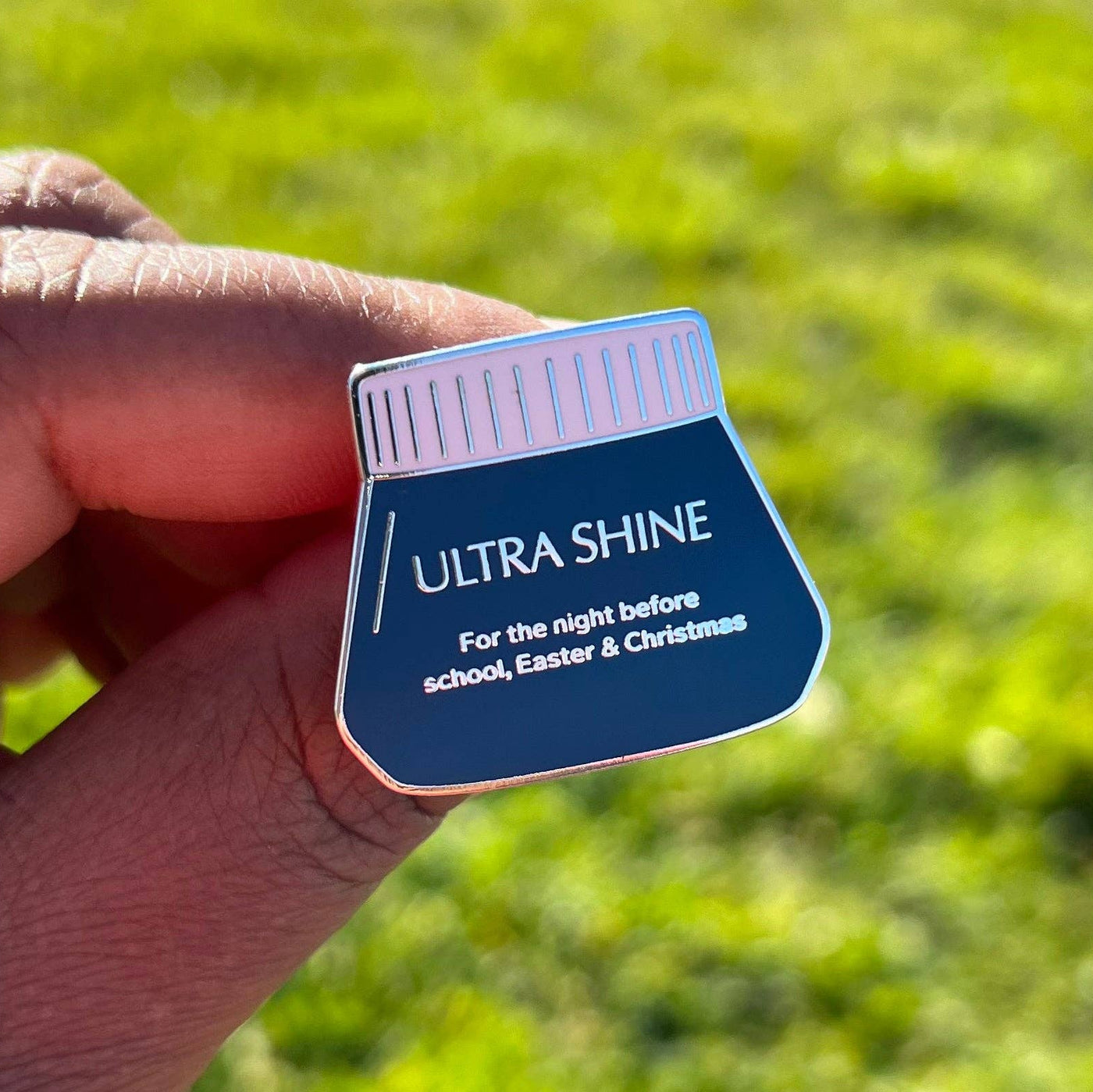Ultra Shine Pin